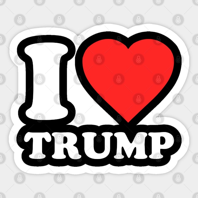 I Love Trump Sticker by Flippin' Sweet Gear